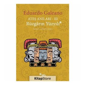 RÜZGARIN YÜZYILI - EDUARDO GALEANO