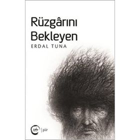 Rüzgarını Bekleyen - Erdal Tuna