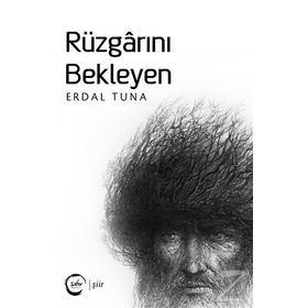 Rüzgarını Bekleyen - Erdal Tuna