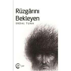 Rüzgarını Bekleyen - Erdal Tuna