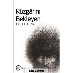 Rüzgarını Bekleyen - Erdal Tuna
