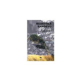 RÜZGARLA RANDEVU - REFIK DURBAŞ