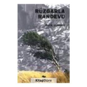 RÜZGARLA RANDEVU - REFIK DURBAŞ