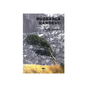RÜZGARLA RANDEVU - REFIK DURBAŞ