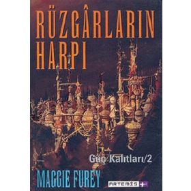 RÜZGARLARIN HARPI GÜÇ KALITLARI 2 - MAGGIE FUREY