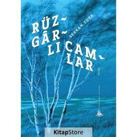 Rüzgarlı Camlar - Serkan Türk