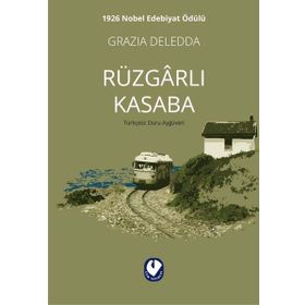Rüzgarlı Kasaba - Grazia Deledda