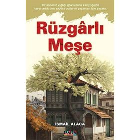 Rüzgarlı Meşe - İsmail Alaca