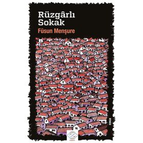 Rüzgarlı Sokak - Füsun Menşure
