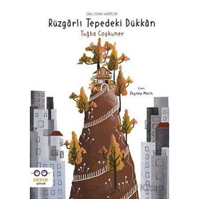 Rüzgarlı Tepedeki Dükkan - Tuğba Coşkuner