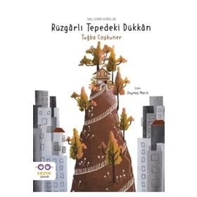 Rüzgarlı Tepedeki Dükkan - Tuğba Coşkuner