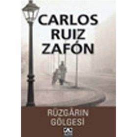 RÜZGÂRIN GÖLGESİ - CARLOS RUIZ ZAFON