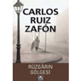 RÜZGÂRIN GÖLGESİ - CARLOS RUIZ ZAFON