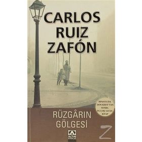 RÜZGÂRIN GÖLGESİ - CARLOS RUIZ ZAFON