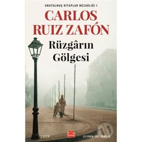 RÜZGÂRIN GÖLGESİ - CARLOS RUIZ ZAFON