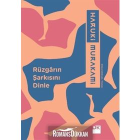 Rüzgârın Şarkısını Dinle - Haruki Murakami