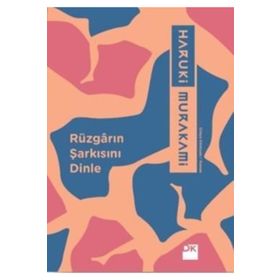 Rüzgârın Şarkısını Dinle - Haruki Murakami
