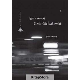 S.ktir Git İsakovski - İgor İsakovski