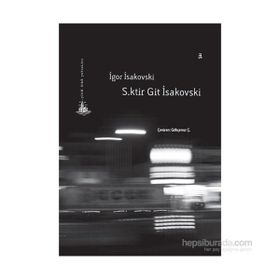 S.ktir Git İsakovski - İgor İsakovski
