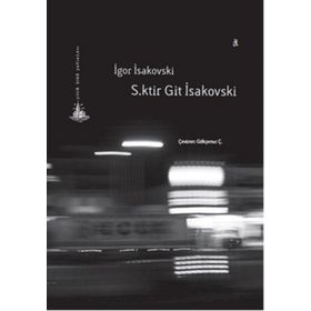 S.ktir Git İsakovski - İgor İsakovski
