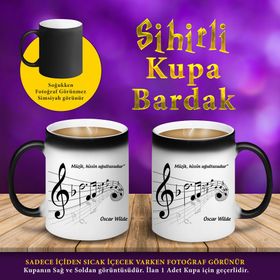 S457 Oscar Wilde Müzik Sözü Yazılı Sihirli Hediyelik Kupa Bardak