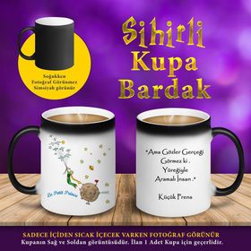 S73844 Küçük Prens Söz Yazılı Sihirli Kupa Bardak