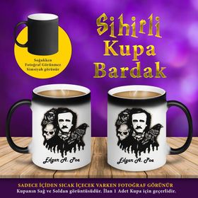 S74013 Edgar Allan Poe Baskılı Sihirli Kupa Bardak