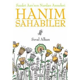 SAADET ASRI'NIN NURDAN ANNELERI HANIM SAHABELER - SEVAL ALKAN
