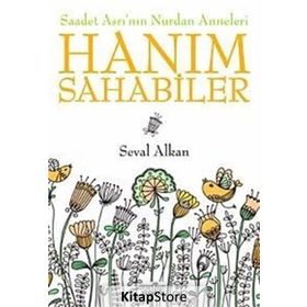 SAADET ASRI'NIN NURDAN ANNELERI HANIM SAHABELER - SEVAL ALKAN