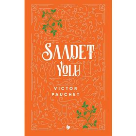 Saadet Yolu Buğday Kitap