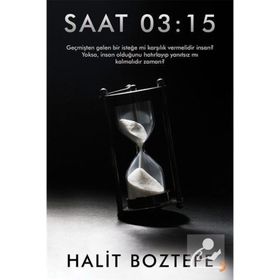 Saat 03:15 - Halit Boztepe