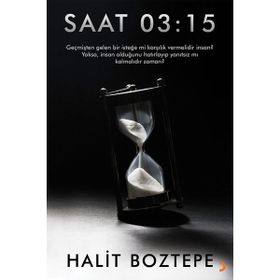 Saat 03:15 - Halit Boztepe