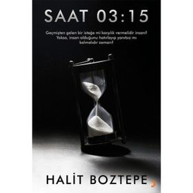 Saat 03:15 - Halit Boztepe