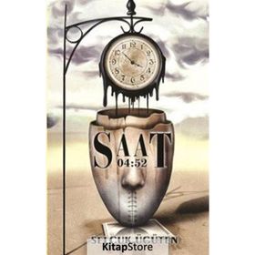 Saat 04:52 - Selçuk Ügüten