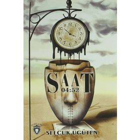 Saat 04:52 - Selçuk Ügüten