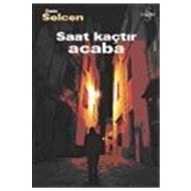 Saat Kaçtır Acaba - Cem Selcen