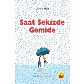 Saat Sekizde Gemide - Ulrich Hub