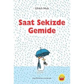 Saat Sekizde Gemide - Ulrich Hub