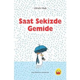 Saat Sekizde Gemide - Ulrich Hub