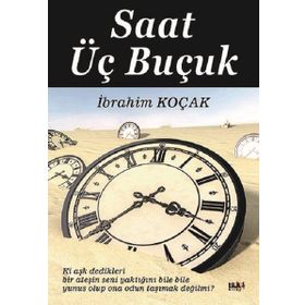 Saat Üç Buçuk - İbrahim Koçak