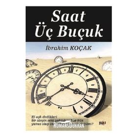 Saat Üç Buçuk - İbrahim Koçak