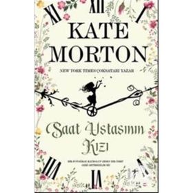 Saat Ustasının Kızı - Kate Morton