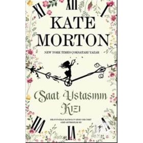 Saat Ustasının Kızı - Kate Morton