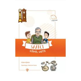 Saatçi Kamil Usta - Kübra Çetin