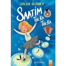 Saatim Tik Ka Tik Ka Dilge Güney