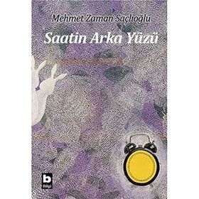 Saatin Arka Yüzü - Mehmet Zaman Saçlıoğlu