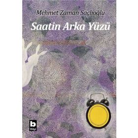 Saatin Arka Yüzü - Mehmet Zaman Saçlıoğlu
