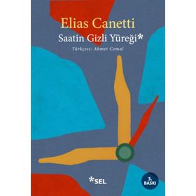 SAATIN GIZLI YÜREĞİ 1973-1985 - ELIAS CANETTI