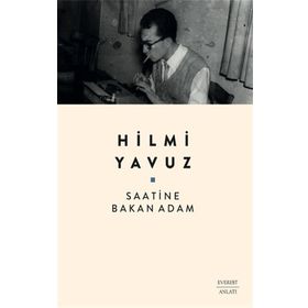Saatine Bakan Adam Hilmi Yavuz