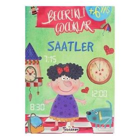 Saatler - Becerikli Çocuklar - Kolektif